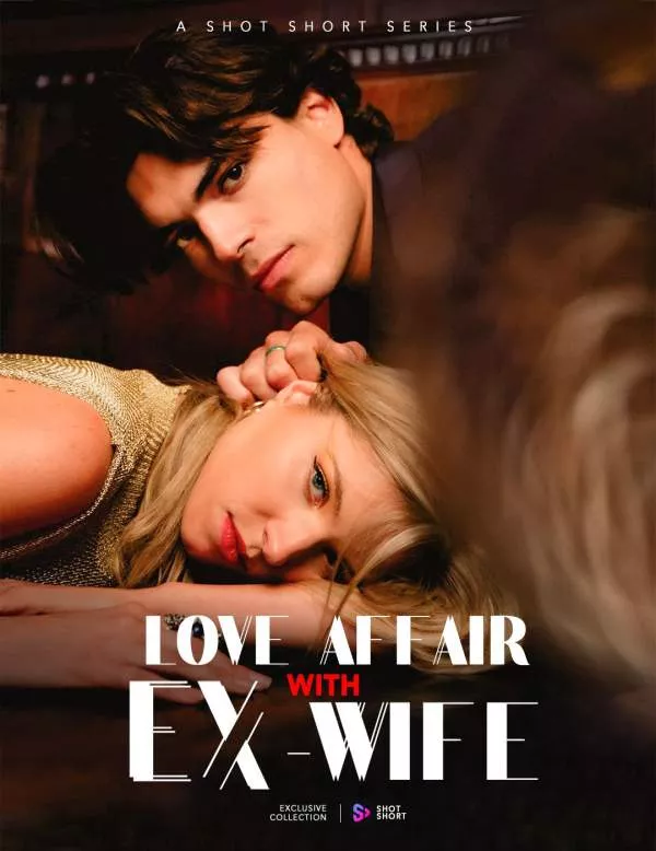 Love Affair with EX-Wife